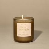 Worth Staying In Candle