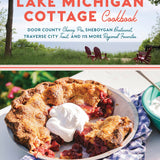 The Lake Michigan Cottage Cookbook